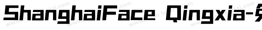 ShanghaiFace Qingxia字体转换